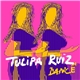 Tulipa Ruiz - Dancê